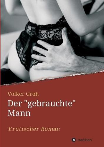 Cover image for Der  gebrauchte  Mann Teil 3