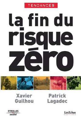 Cover image for La fin du risque zero