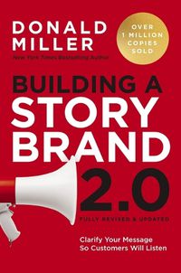 Cover image for Building a StoryBrand 2.0