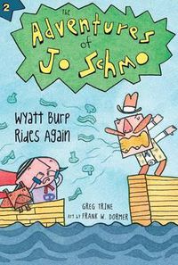 Cover image for Adventures of Jo Schmo Bk 2  Wyatt Burp Rides Again