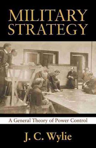 Cover image for Military Strategy: A General Theory of Power Control