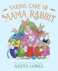 Cover image for Taking Care of Mama Rabbit