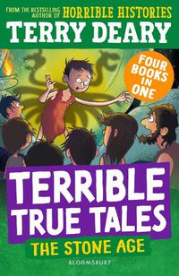 Cover image for Terrible True Tales: The Stone Age