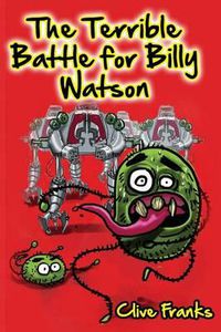 Cover image for The Terrible Battle for Billy Watson