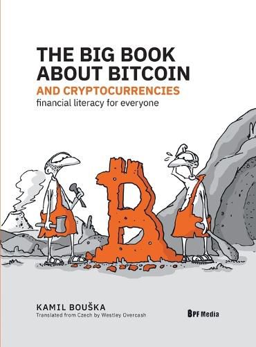 Cover image for The Big Book about Bitcoin and Cryptocurrencies