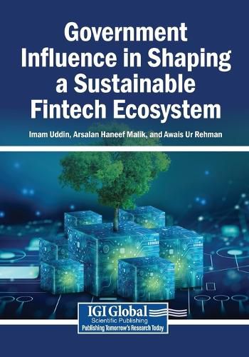 Cover image for Government Influence in Shaping a Sustainable Fintech Ecosystem