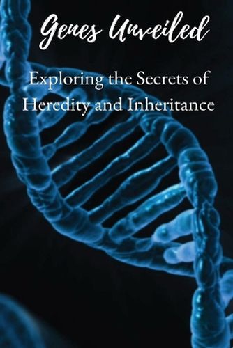 Cover image for Genes Unveiled