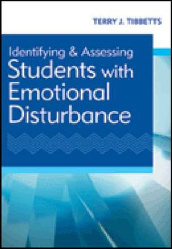 Cover image for Identifying and Assessing Students with Emotional Disturbance