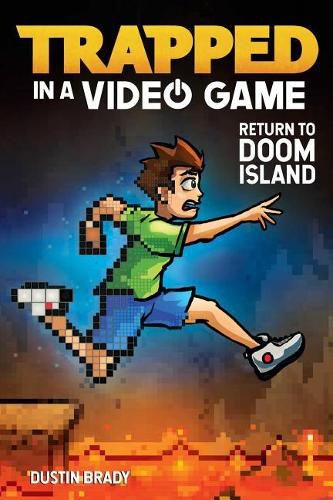 Trapped in a Video Game: Return to Doom Islandvolume 4