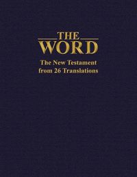 Cover image for The Word: The New Testament from 26 Translations