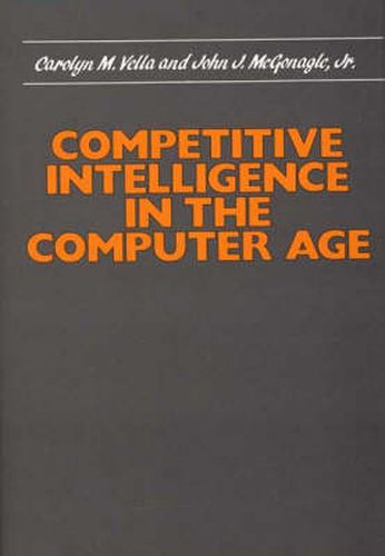 Cover image for Competitive Intelligence in the Computer Age