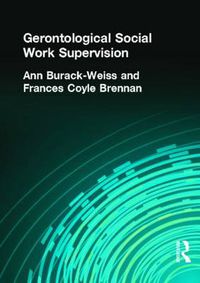 Cover image for Gerontological Social Work Supervision