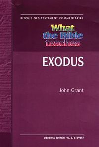 Cover image for What the Bible Teaches - Exodus