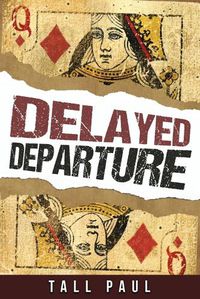 Cover image for Delayed Departure