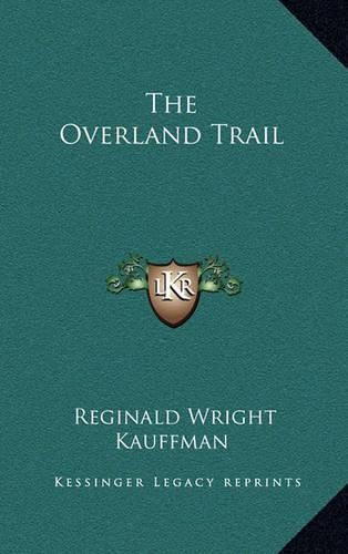 The Overland Trail