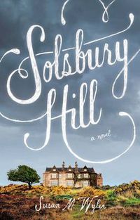 Cover image for Solsbury Hill: A Novel