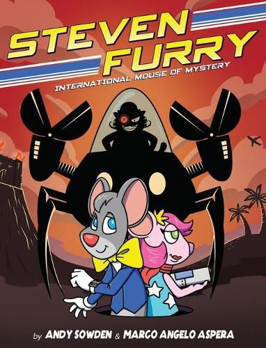 Cover image for Steven Furry - International Mouse of Mystery