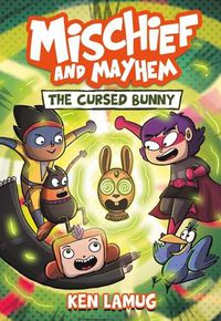 Cover image for The Cursed Bunny (Mischief and Mayhem #2)