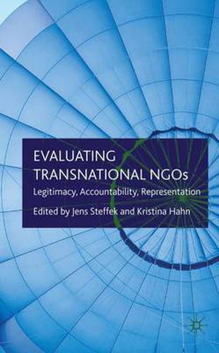 Cover image for Evaluating Transnational NGOs: Legitimacy, Accountability, Representation