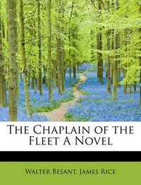 Cover image for The Chaplain of the Fleet a Novel