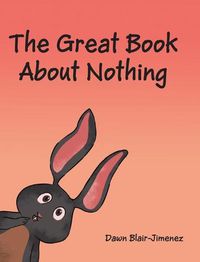 Cover image for The Great Book About Nothing