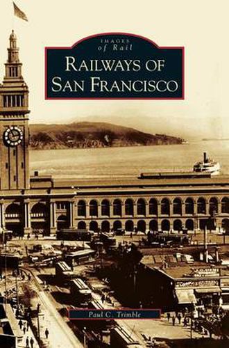 Cover image for Railways of San Francisco