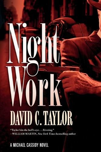 Night Work: A Michael Cassidy Novel