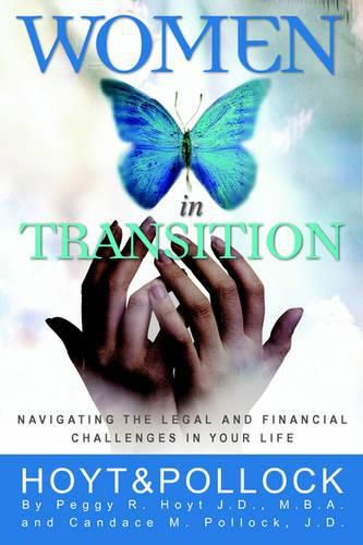 Cover image for Women in Transition - Navigating the Legal and Financial Challenges in Your Life