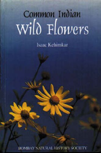 Cover image for Common Indian Wild Flowers