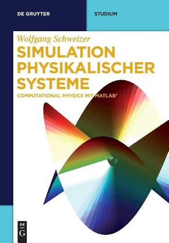 Cover image for Simulation physikalischer Systeme