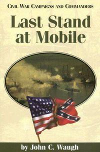 Cover image for Last Stand at Mobile