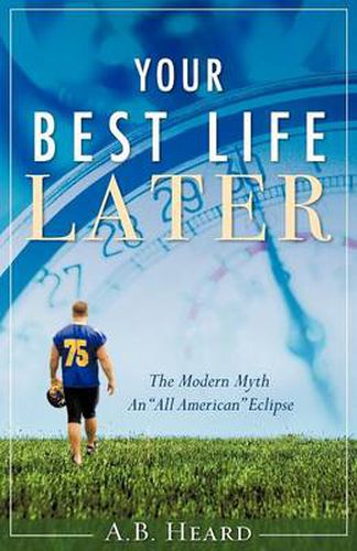 Cover image for Your Best Life Later