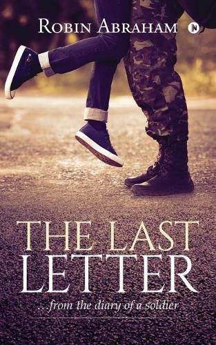 Cover image for The Last Letter: ... from the Diary of a Soldier