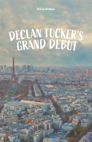 Cover image for Declan Tucker's Grand Debut