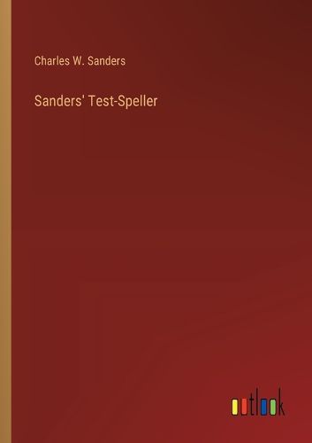 Sanders' Test-Speller