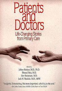 Cover image for Patients and Doctors: Life-changing Stories from Primary Care