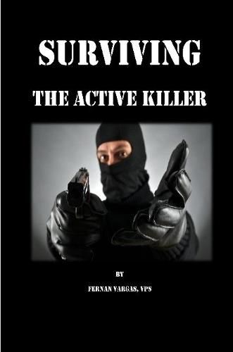 Surviving the Active Killer