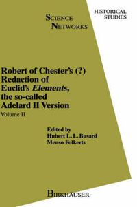 Cover image for Robert of Chester's Redaction of Euclids Elements, the so-called Adelard II Version: Vols 8+9 (Set)