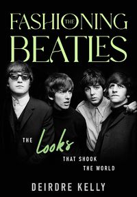 Cover image for Fashioning the Beatles