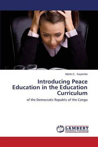 Cover image for Introducing Peace Education in the Education Curriculum