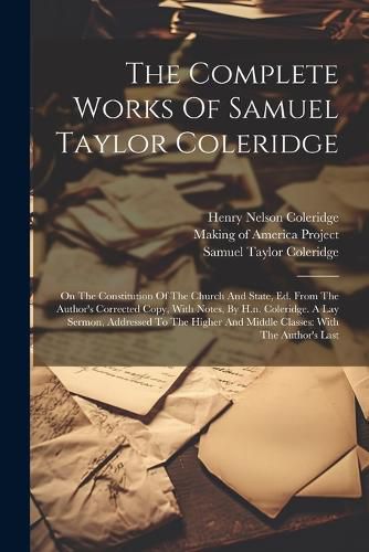 The Complete Works Of Samuel Taylor Coleridge