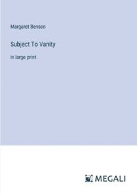 Cover image for Subject To Vanity