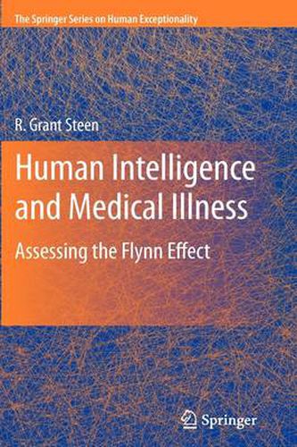 Human Intelligence and Medical Illness: Assessing the Flynn Effect