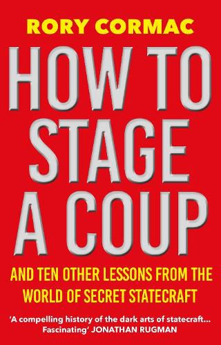 Cover image for How To Stage A Coup