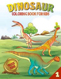 Cover image for Dinosaur Coloring Book for Kids: Triassic Period (Book 1)