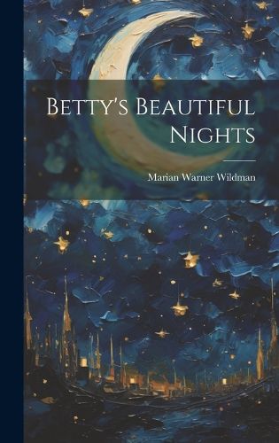 Cover image for Betty's Beautiful Nights