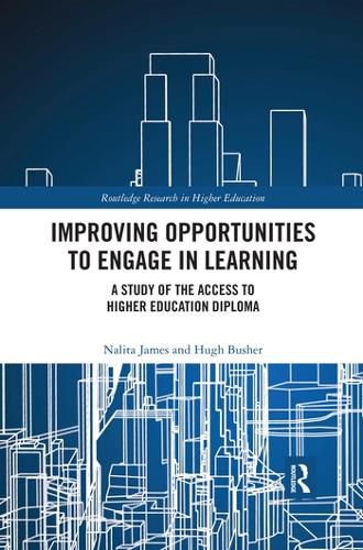 Cover image for Improving Opportunities to Engage in Learning: A Study of the Access to Higher Education Diploma