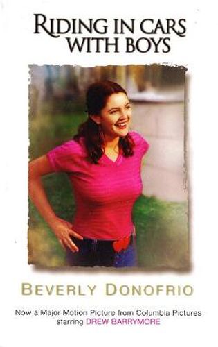 Cover image for Riding In Cars With Boys: Confessions of a Bad Girl Who Makes Good