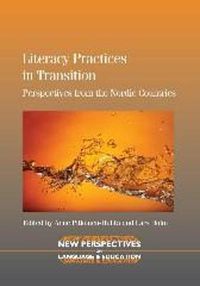 Cover image for Literacy Practices in Transition: Perspectives from the Nordic Countries