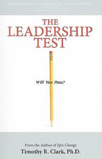 Cover image for The Leadership Test: Will You Pass?